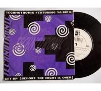 TECHNOTRONIC ft YA KID K Get Up (Before The Night is Over) 7" vinyl