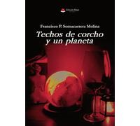 Techos de corcho y un planeta