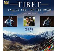 Techung - Tibet Lam La Che (On The Road)