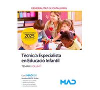 Tècnic/a Especialista en Educació Infantil de la Generalitat de Catalunya. Temari volum 1
