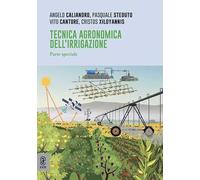 Tecnica agronomica dell'irrigazione. Parte speciale