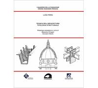 Tecnica dellarchitettura. Tipologia strutturale