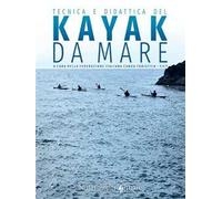 Tecnica e didattica del kayak da mare