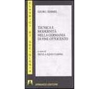 Tecnica e modernità nella Germania di fine Ottocento