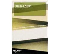 Tecnica e potere. Saggi su Michel Foucault
