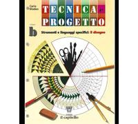 TECNICA E PROGETTO VOL. B: CAP.12 CAP.21 PAGINE 140-256