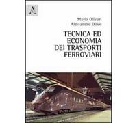 Tecnica ed economia dei trasporti ferroviari