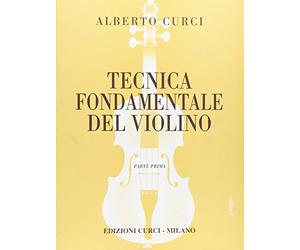 Tecnica fondamentale del . Violino Parte I. Per la scuola secondaria di primo grado. Per l’impianto razionale e moderno dell’allie. Vo. Parte I. Vol. 1