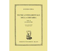 Tecnica Fondamentale Della Chitarra Vol 2 Ruggero Chiesa | Metodo Studio Intermedio Chitarra Classica | Esercizi Tecnici Avanzati Studenti Insegnanti | Libro Spartiti Pratica Quotidiana Arpeggi Legati