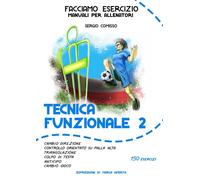 Tecnica funzionale. Vol. 2 - 2025 - Espressioni di Marca Aperta