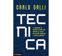 TECNICA - GALLI CARLO - Il Mulino