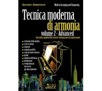 Tecnica moderna di armonia. Metodo. Vol. 2 - Delamont Gordon