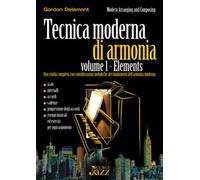 Tecnica moderna di armonia. Volume 1: Elements
