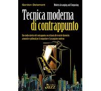 Tecnica moderna di contrappunto [Paperback] [Jan 01, 2014] Gordon Delamont