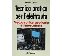 Tecnica Pratica Per L'Elettrauto