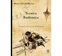 Tecnica radionica. Pendoli e strumenti radiestesici