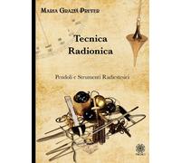 Tecnica radionica. Pendoli e strumenti radiestesici - [Psiche 2]