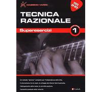 Tecnica razionale. Superesercizi. Con espansione online. Vol. 1 - Varini Massimo