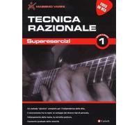 Tecnica razionale. Superesercizi. Con espansione online. Vol. 1 - Varini Massimo