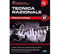 Tecnica Razionale Vol 2 Patternology | Spartito Chitarra Elettrica Classica Metodo Tecnica | Pattern Avanzati Scale Arpeggi Improvvisazione | Video Lezioni Online Esercizi Progressivi Metodo Chitarra