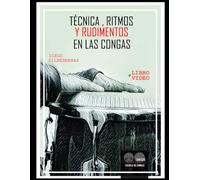 Técnica, ritmos y rudimentos en las congas 1