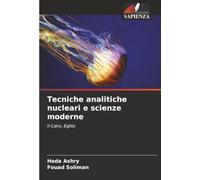 Tecniche analitiche nucleari e scienze moderne: Il Cairo, Egitto