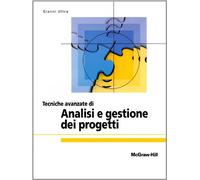 Tecniche avanzate di analisi e gestione dei progetti