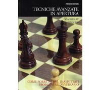 Tecniche avanzate in apertura