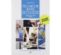 Tecniche base per sala e vendita, bar e sommellerie. Per il primo biennio degli Ist. professionali. Con e-book. Con espansione online