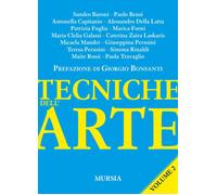 Tecniche dell’arte. Volume 2: Vol. 2 [Paperback] [Mar 29, 2021] Baroni, Sandro a