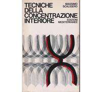 Tecniche della concentrazione interiore
