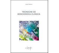 Tecniche di biochimica clinica - Valerio Anna