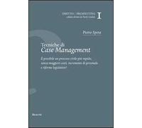 Tecniche di case management del processo civile