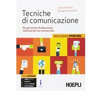 TECNICHE DI COMUNICAZIONE - PORTO IVONNE, CASTOLDI GIORGIO - HOEPLI