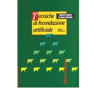 Tecniche di fecondazione artificiale - Spelta Roberto, Corbella Erasmo
