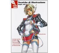 Tecniche di illustrazione. Copic (Vol. 1)