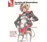 Tecniche di illustrazione. Copic. Vol. 1