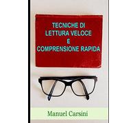Tecniche di lettura veloce e comprensione rapida