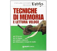 Tecniche di memoria e lettura veloce. Manuale completo del corso Eureka (Varia Demetra) di Possenti, Maurizio (2008) Tapa blanda