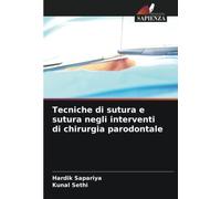 Tecniche di sutura e sutura negli interventi di chirurgia parodontale