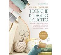 Tecniche di taglio e cucito