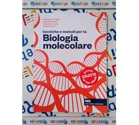Tecniche e metodi per la biologia molecolare. con ebook - (9788808920348) + Materiali didattici - Rebillo