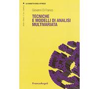 Tecniche e modelli di analisi multivariata. Nuova ediz.