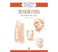 Tecniche e stili per disegnare volti