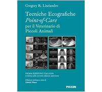 Tecniche ecografiche point-of-care per il veterinario dei piccoli animali
