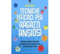 Tecniche efficaci per ragazzi ansiosi