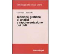 Tecniche grafiche di analisi e rappresentazione dei dati