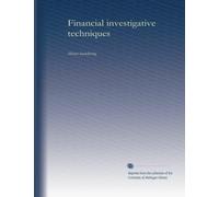 Tecniche investigative finanziarie: Riciclaggio di denaro