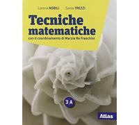 Tecniche matematiche. Per il 2° biennio e 5° anno delle Scuole superiori. Con e-book. Con espansione online (Vol. 3A-3B)