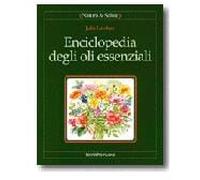 TECNICHE NUOVE SpA ENCICLOPEDIA DEGLI OLI ESSENZIALI